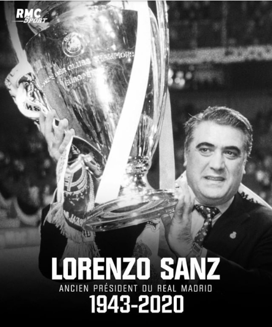 Nécrologie : L’ancien président du Real Madrid Lorenzo SANZ est emporté par le Covid 19