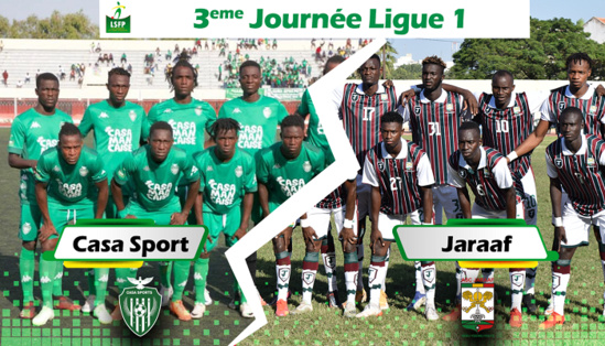 Ligue 1 – 3ème journée : Casa Sports – Jaraaf, le grand match à Ziguinchor