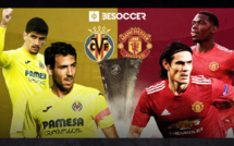 Finale Ligue Europa : Villarreal-Man Utd, les compos probables